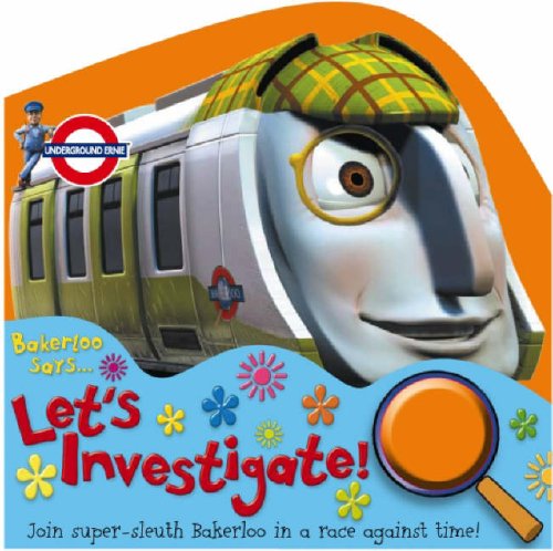 Bakerloo Says Lets Investigate