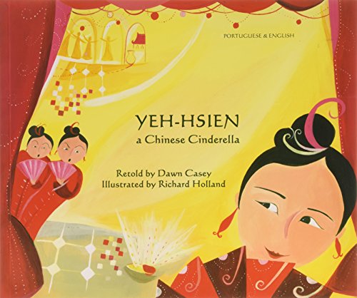 Yeh-Hsien a Chinese Cinderella in Portuguese and English