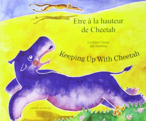 Keeping up with Cheetah (English/French)