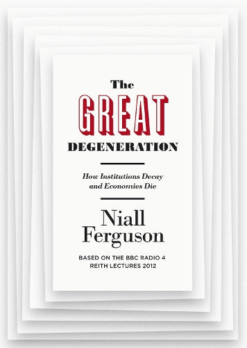 The Great Degeneration