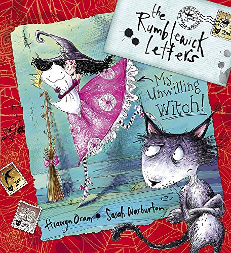 Rumblewick Letters: My Unwilling Witch
