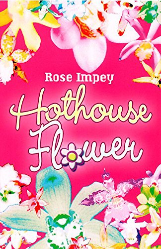 Hothouse Flower