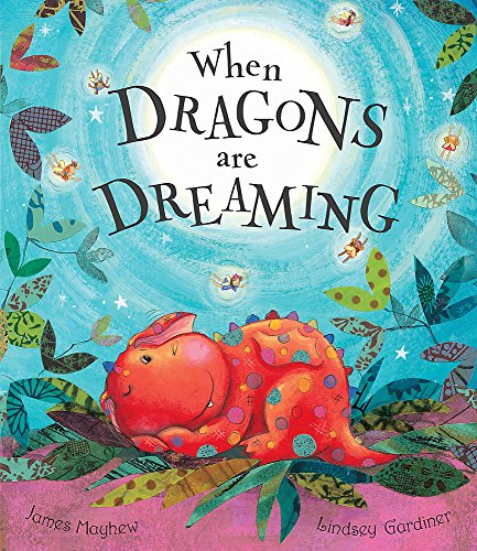 When Dragons Are Dreaming