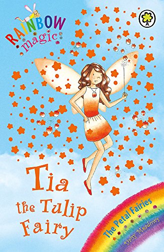 Rainbow Magic: Tia The Tulip Fairy