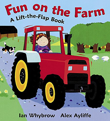 Fun on the Farm Lift-the-Flap Book