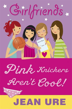Pink Knickers Aren't Cool