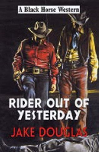 Rider Out Of Yesterday