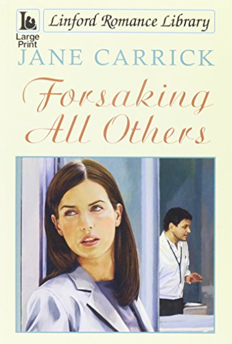 Forsaking All Others