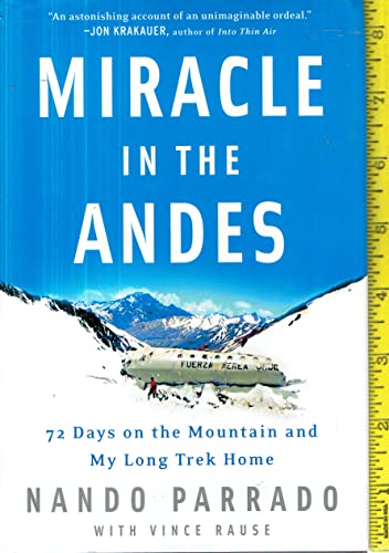 Miracle In The Andes