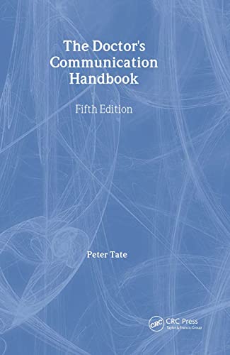 The Doctor's Communication Handbook, Fifth Edition