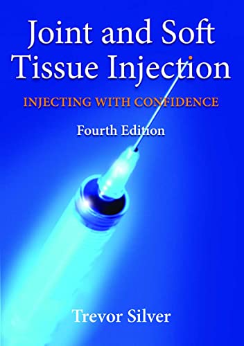 Joint and Soft Tissue Injection