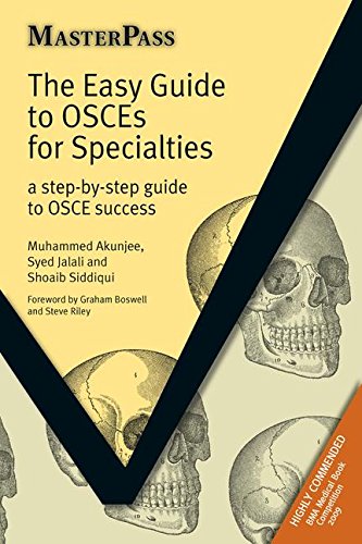 The Easy Guide to OSCEs for Specialties