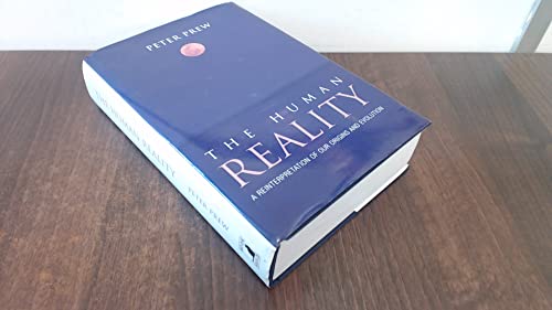 The Human Reality