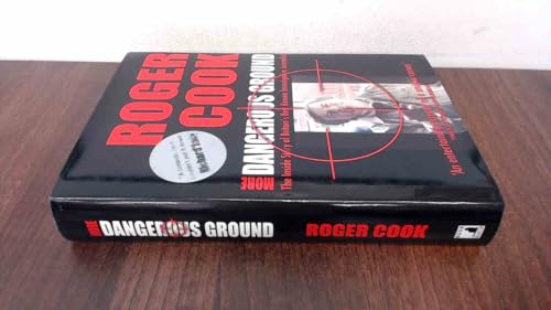 More Dangerous Ground