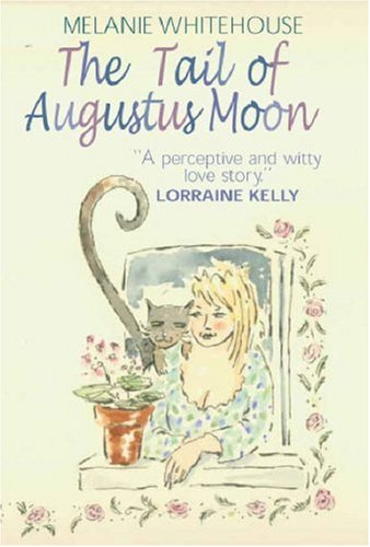 The Tail of Augustus Moon