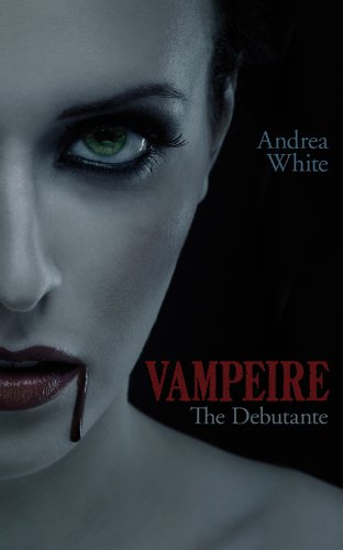 Vampeire: The Debutante