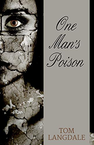 One Man's Poison