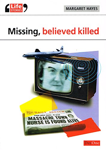 Missing, Believed Killed