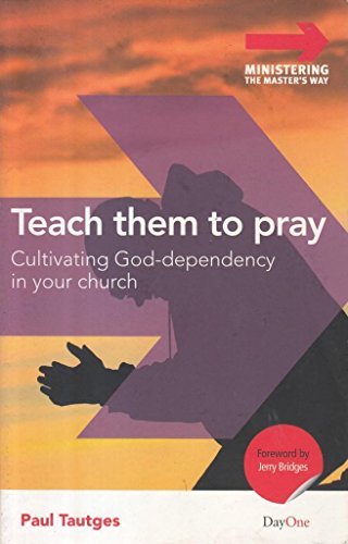 Teach Them to Pray