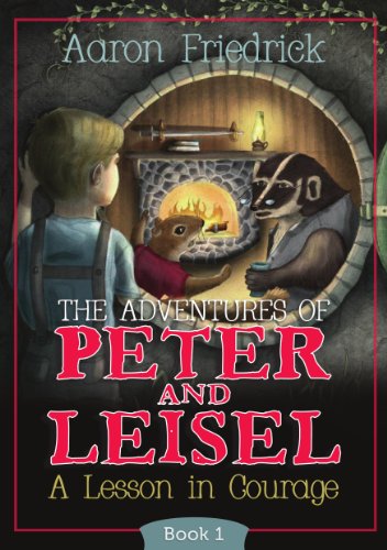 The Adventures of Peter and Leisle, Book 1