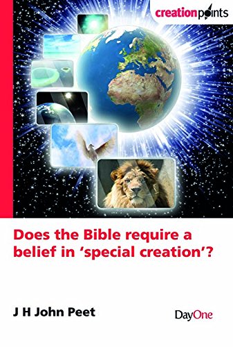 Does the Bible Require a Belief in 'Special Creation'?