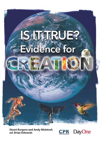 Is It Trueevidence for Creation