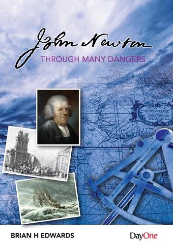 John Newtonthrough Many Dangers