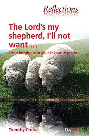The Lord's My Shepherd