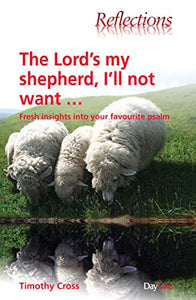 The Lord's My Shepherd 