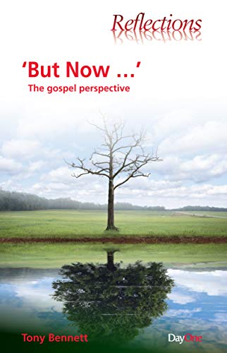 But Now