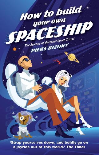 How To Build Your Own Spaceship