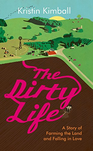 The Dirty Life
