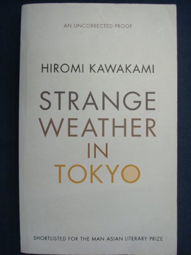 Strange Weather in Tokyo