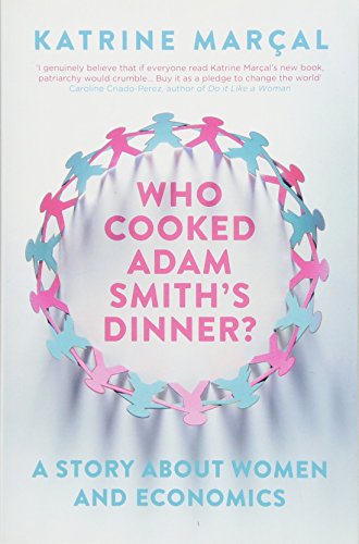 Who Cooked Adam Smith's Dinner?
