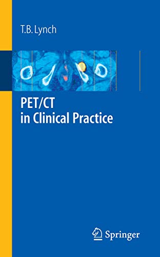 PET/CT in Clinical Practice