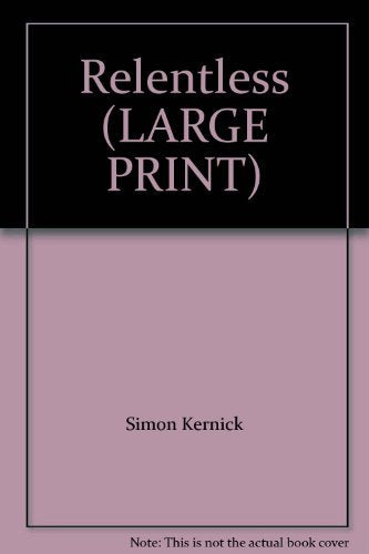 Relentless (LARGE PRINT)