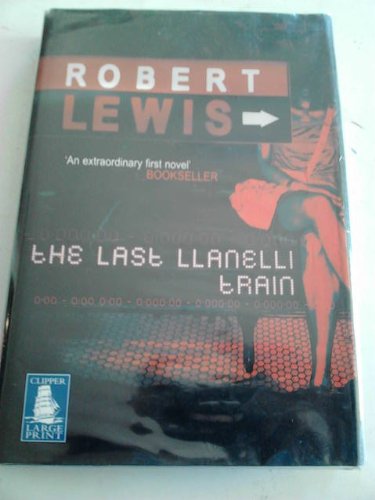 THE LAST LLANELLI TRAIN