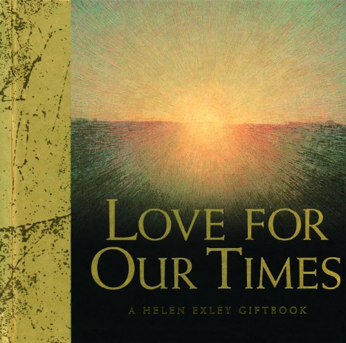 Love for Our Times