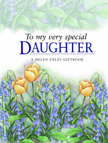 To a Very Special Daughter