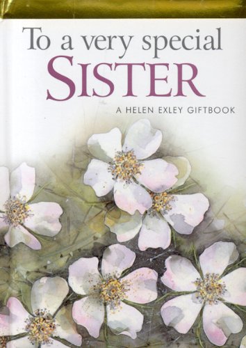 To a Very Special Sister