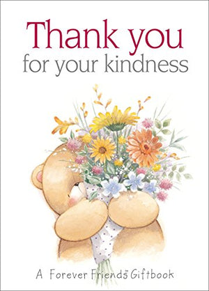 Thank You for Your Kindness