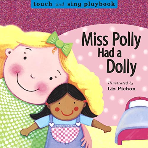 Miss Polly Had a Dolly