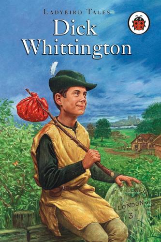 Ladybird Tales: Dick Whittington