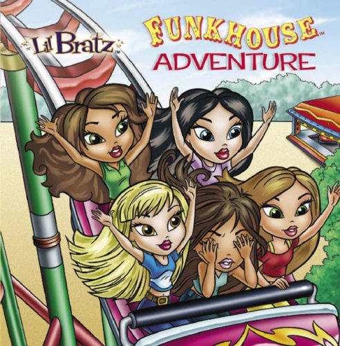 Lil' Bratz Funkhouse Adventure