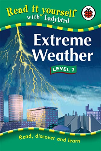Read It Yourself Level 2: Extreme Weather