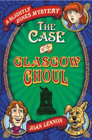 The Case of the Glasgow Ghoul