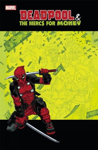 Deadpool & The Mercs For Money Vol. 0: Merc Madness