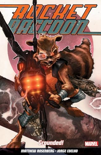 Rocket Raccoon Vol. 1: Grounded