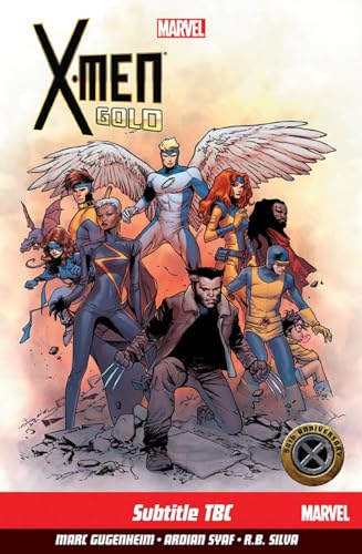 X-Men: Gold Vol. 1