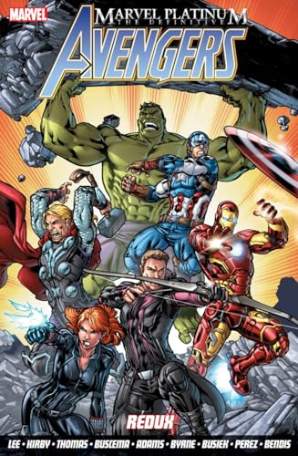Marvel Platinum: The Definitive Avengers Redux